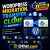 WordPress Migration, Transfer / Clone Service
